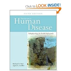 Introduction to Human Disease, Fifth Edition by Michael N. Hart and Agnes G. Loeffler