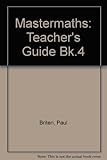 Mastermaths 4. Teacher's guide