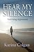 Hear My Silence
