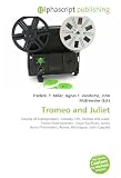 Tromeo and Juliet: Cinema of Transgression, Comedy Film, Romeo and Juliet, Troma Entertainment, Lloyd Kaufman, James Gunn (Filmmaker), Romeo Montague, Juliet Capulet
