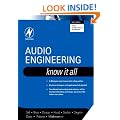 Audio Engineering: Know It All (Newnes Know It All)
