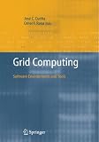 Grid Computing: Software Environments and Tools
