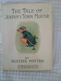 The Tale of Johnny Town-Mouse