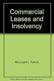 Commercial Leases and Insolvency
