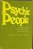 Psychic People, An Extraordinary Human Document of Psychic Experience
