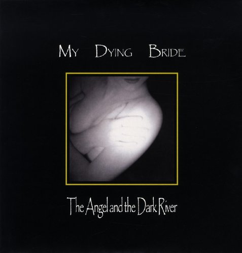Album Art for Angel & The Dark River by My Dying Bride