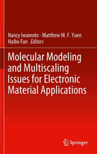 Molecular Modeling and Multiscaling Issues for Electronic Material Applications