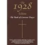 The 1928 Book of Common Prayer