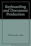 KDP : keyboarding and document production