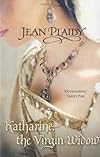 Katharine, the Virgin Widow