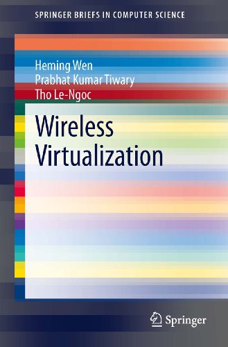 Wireless Virtualization (SpringerBriefs in Computer Science)