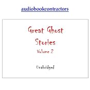 Great Ghost Stories - Volume 1 | [F. Marion Crawford, Edith Wharton, Robert Louis Stevenson, Joseph Le Fanu, Fitzjames O'Brien, Mark Twain]
