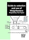 Guide to selection and use of weighfeeders