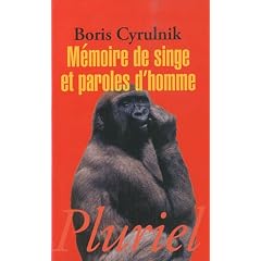 M�moire de singe et paroles d'homme