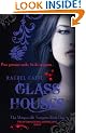 Glass Houses:  The Morganville Vampires Book 1