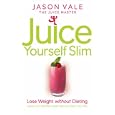 The Juice Master Juice Yourself Slim