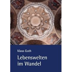 Lebenswelten im Wandel