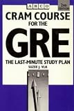 Cram Course for the GRE (GRE Cram Course)