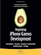 Beginning iPhone Games Development