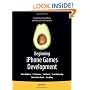 Beginning iPhone Games Development