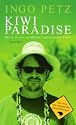 Kiwi Paradise: Reise in ein verdammt gelassenes Land