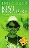 Bild 41yJcpP1GvL. SL160  zum Thema Buch: Kiwi Paradise , Ingo Petz.