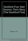 Bad dreams : Tim's story