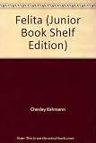 Felita (Junior Book Shelf Edition)