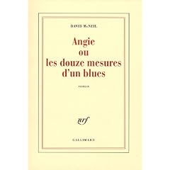 Angie ou les douze mesures d'un blues