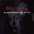 The Complete Billie Holiday On Verve, 1945-1959