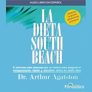 La Dieta South Beach [The South Beach Diet]