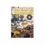 The Book of Country Herbal Crafts/a Step-By-Step Guide to Making over 100 Beautiful Wreaths, Garlands, Bouquets-And Much More