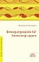 Bewegungsspiele f�r Seniorengruppe