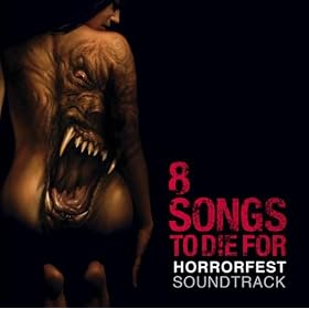 Horrorfest: 8 Songs to Die For