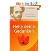 Heile deine Gedanken: Werde Meister deines Schicksals