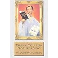 Thank You for Not Reading (Paperback)