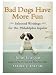Bad Dogs Have More Fun (Kindle Edition)