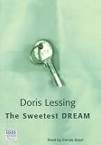 The Sweetest Dream: A Novel