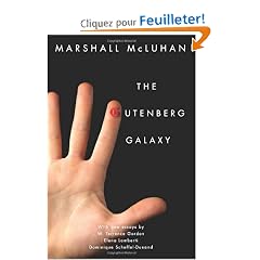 The Gutenberg Galaxy: The Making of Typographic Man