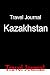 Travel Journal Kazakhstan