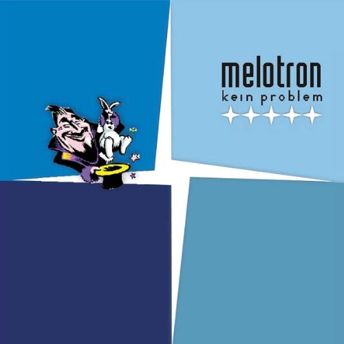 Melotron - Kein Problem - Zortam Music