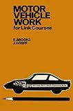 Motor vehicle work for link courses
