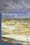 Die letzten Tage von Rungholt - Kari K&ouml;ster-L&ouml;sche