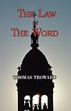 The Law and the Word