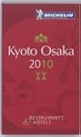Kyoto Osaka : Restaurants & Hotels