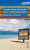 No problem!: Reisen, Pech und Pannen - Swantje Strieder, Teja Fiedler