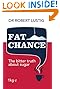 Fat Chance