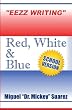 Eezz Writing - Red  White & Blue