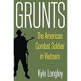 grunts the american combat soldier in vietnam