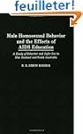 Male Homosexual Behavior And the Effe...